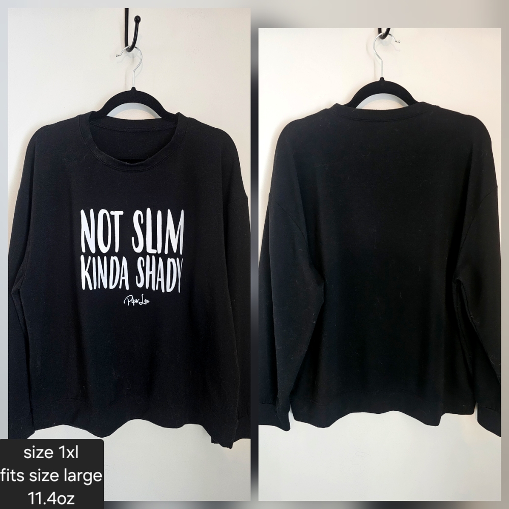 Black Graphic Sweatshirt "Not Slim Kinda Shady"
